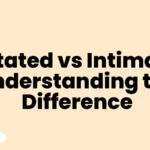 Imitated vs Intimated Understanding the Difference
